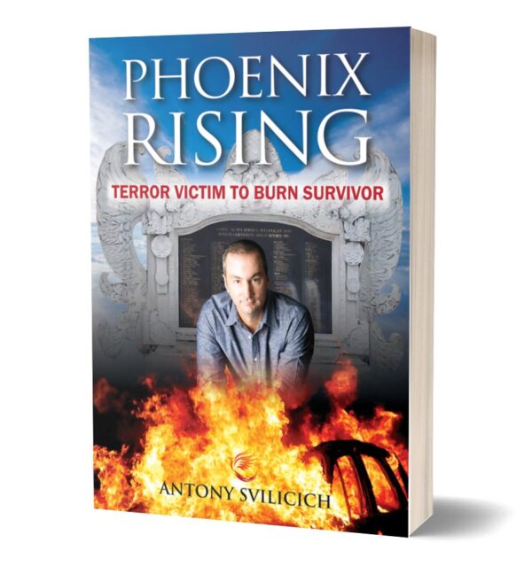 Phoenix Rising - Terror Victim to Burn Survivor